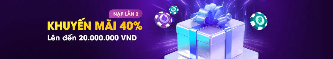 banner khuyến mãi nạp lần 2 nbet lên đến 40%